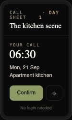 Mooiev call sheet recipient view, 06:30 call time and confirmation button